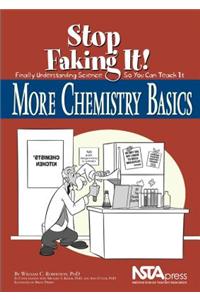 More Chemistry Basics