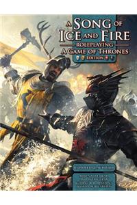 Song of Ice & Fire RPG: A Game of Thrones Edition