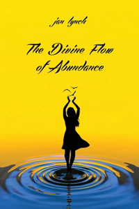 Divine Flow of Abundance