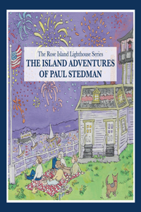 Island Adventures of Paul Stedman