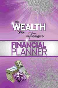Wealth of an Intercessor Planner