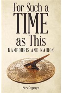 For Such a Time as This