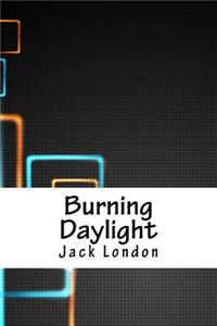 Burning Daylight