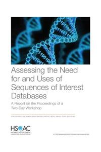 Assessing the Need for and Uses of Sequences of Interest Databases