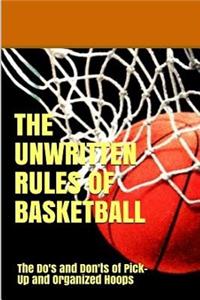 UnWritten Rules of Basketball