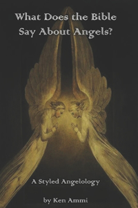 What Does the Bible Say About Angels?