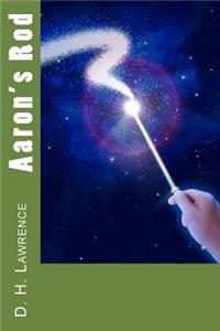 Aaron's Rod