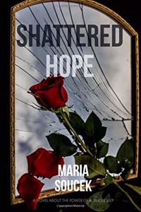 Shattered Hope