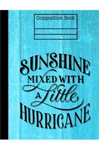 Sunshine Mixed With Hurricane Composition Notebook - 4x4 Quad Ruled