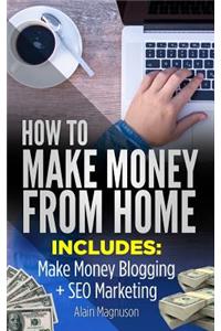 How To Make Money From Home