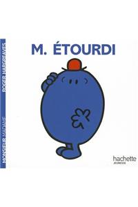 Monsieur Etourdi