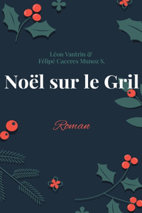 Noël sur le Gril