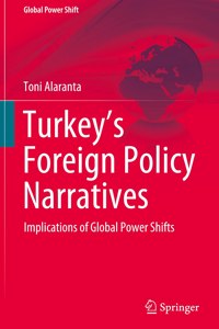 Turkey’s Foreign Policy Narratives