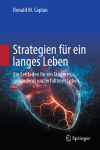 Strategien Für Ein Langes Leben