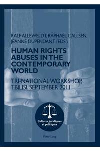 Human Rights Abuses in the Contemporary World