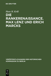 Rankerenaissance. Max Lenz und Erich Marcks