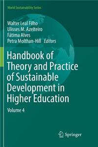 Handbook of Theory and Practice of Sustainable Development in Higher Education