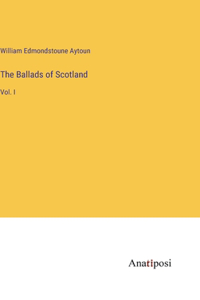 Ballads of Scotland