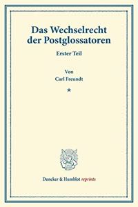 Das Wechselrecht Der Postglossatoren
