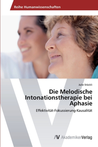 Melodische Intonationstherapie bei Aphasie