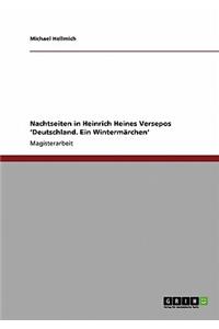 Nachtseiten in Heinrich Heines Versepos 'Deutschland. Ein Wintermärchen'