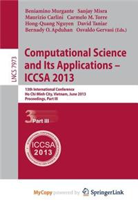 Computational Science and Its Applications -- Iccsa 2013