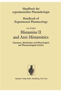 Histamine II and Anti-Histaminics