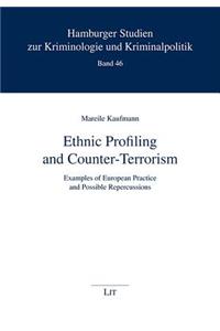 Ethnic Profiling and Counter-Terrorism, 46