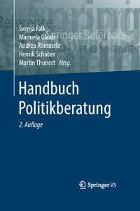 Handbuch Politikberatung