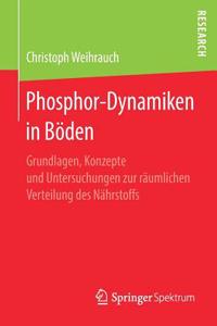 Phosphor-Dynamiken in Böden
