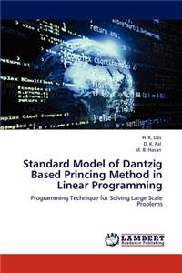 Standard Model of Dantzig Based Princing Method in Linear Programming