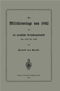 Militärvorlage Von 1892 Und Der Preußische Verfassungskonflikt Von 1862 Bis 1866