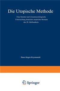 Die Utopische Methode