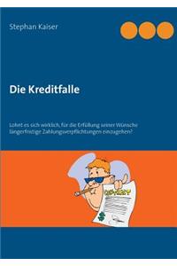 Kreditfalle: Lohnt es sich wirklich, für die Erfüllung seiner Wünsche längerfristige Zahlungsverpflichtungen einzugehen?