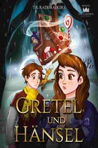 Gretel und Hänsel