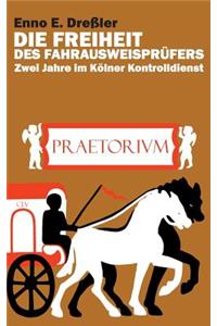 Freiheit des Fahrausweisprüfers
