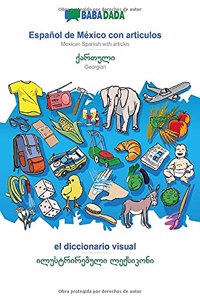 Español de México con articulos - Georgian (in georgian script), el diccionario visual