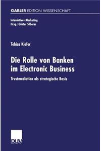 Rolle Von Banken Im Electronic Business