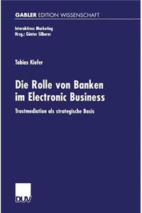 Die Rolle von Banken im Electronic Business