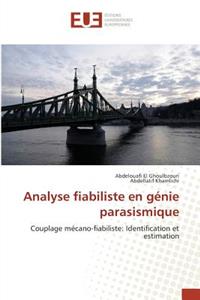 Analyse Fiabiliste En G�nie Parasismique