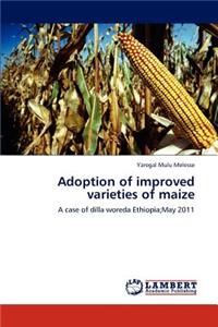 Adoption of improved varieties of maize