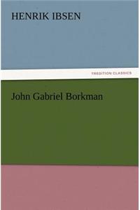 John Gabriel Borkman