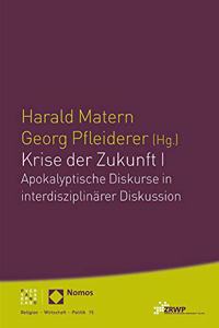 Krise Der Zukunft I