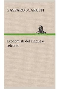 Economisti del cinque e seicento