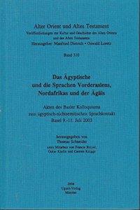 Das Agyptische Und Die Sprachen Vorderasiens, Nordafrikas Und Der Agais