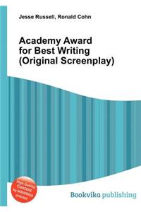 Academy Award for Best Writing (Original Screenplay)