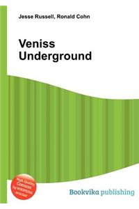 Veniss Underground