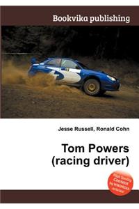 Tom Powers (Racing Driver)