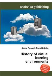 History of Virtual Learning Environments