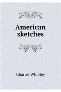 American sketches
